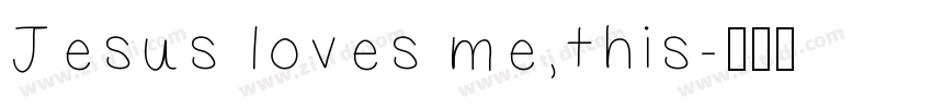 Jesus loves me,this字体转换